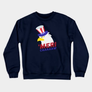 'MeriCaaaaaw Crewneck Sweatshirt